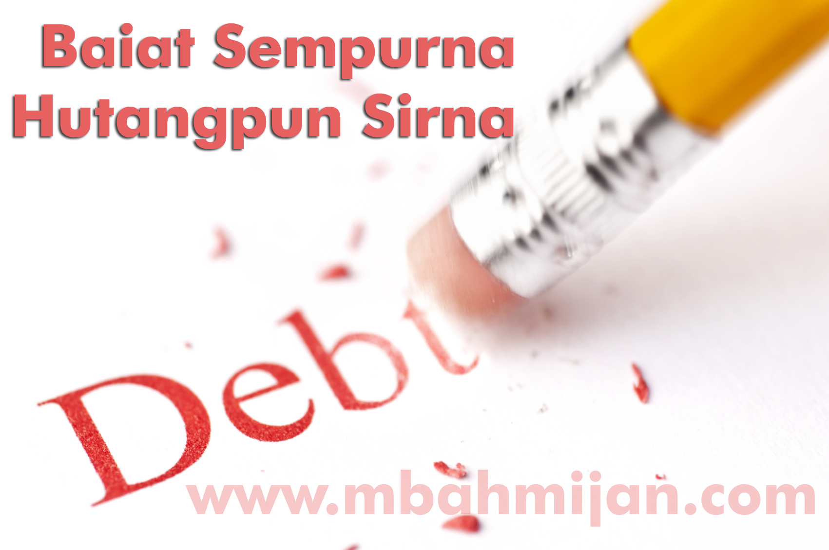 Baiat Sempurna Hutangpun Sirna