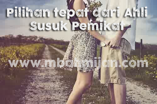 Pilihan tepat dari Ahli Susuk Pemikat