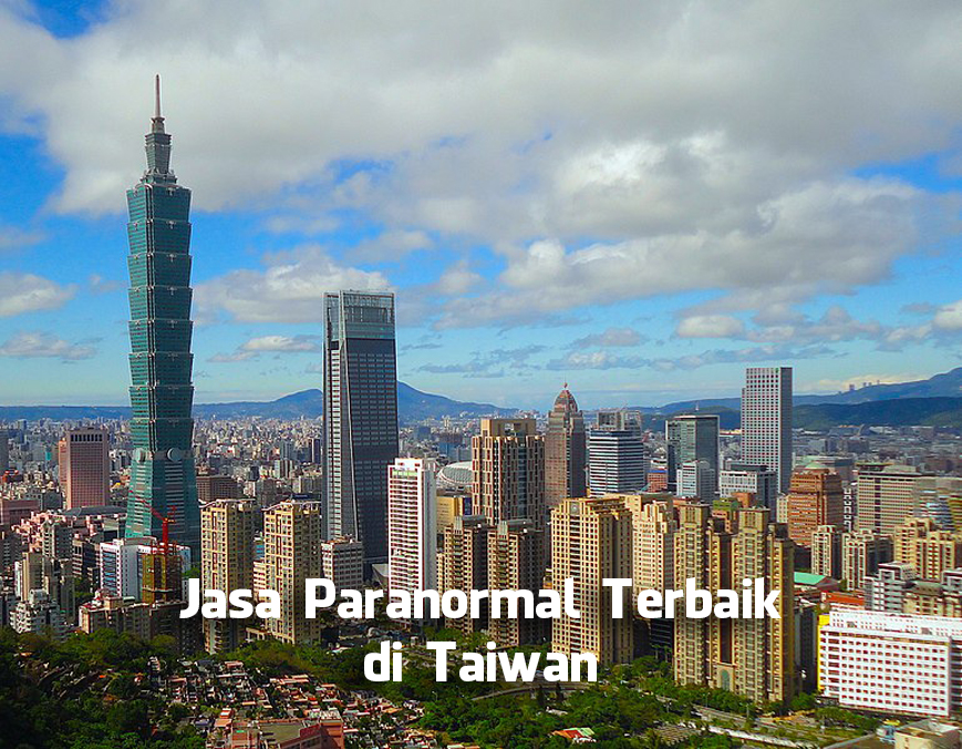 Jasa Paranormal Terbaik di Taiwan